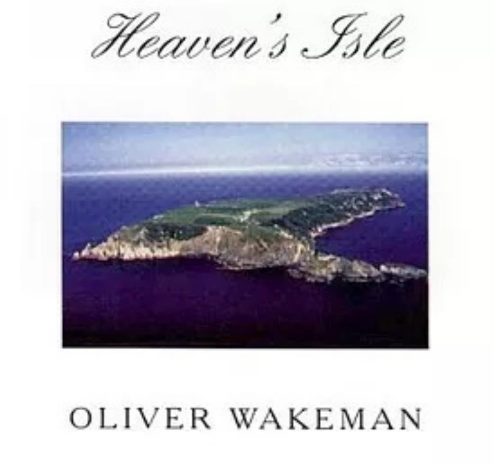 Oliver Wakeman - Heaven's Isle CD (album) cover