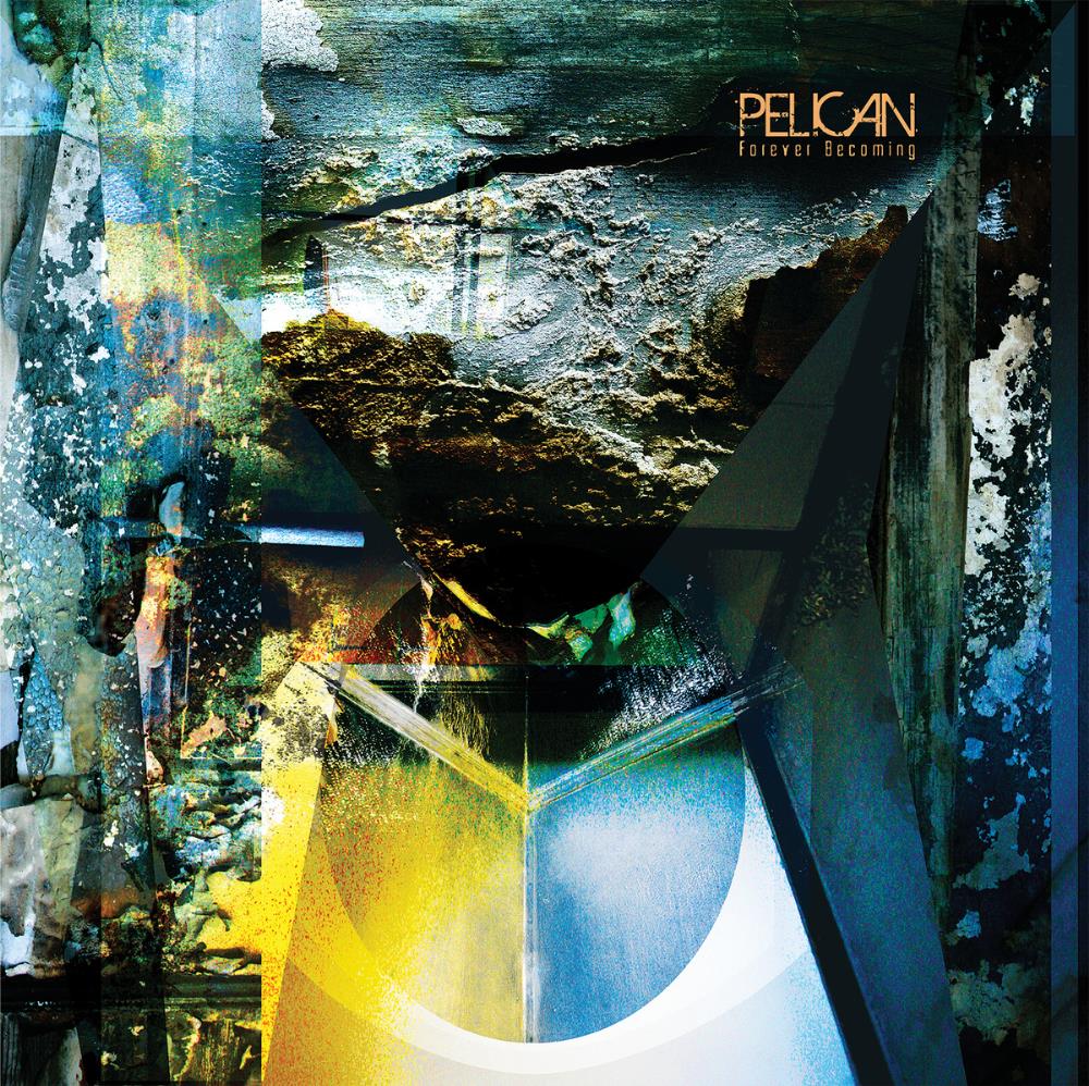 Pelican Forever Becoming album cover