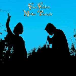 Faun Fables - Mother Twilight  CD (album) cover
