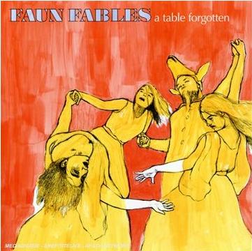 Faun Fables A Table Forgotten album cover