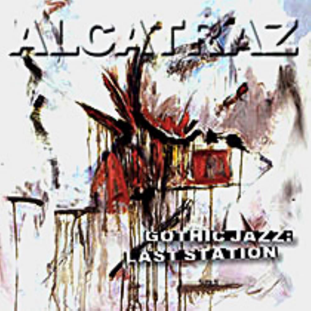 Alcatraz - Gothic Jazz: Last Station CD (album) cover