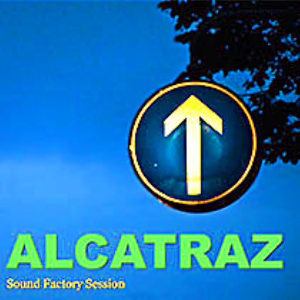Alcatraz Sound Factory Sessions album cover