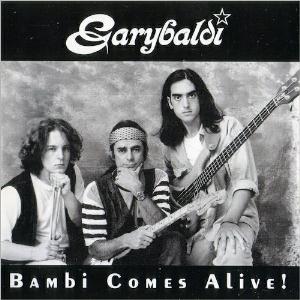 Garybaldi Bambi Comes Alive! album cover