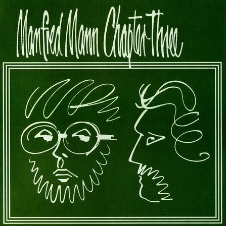 Manfred Mann Chapter Three Manfred Mann Chapter Three album cover