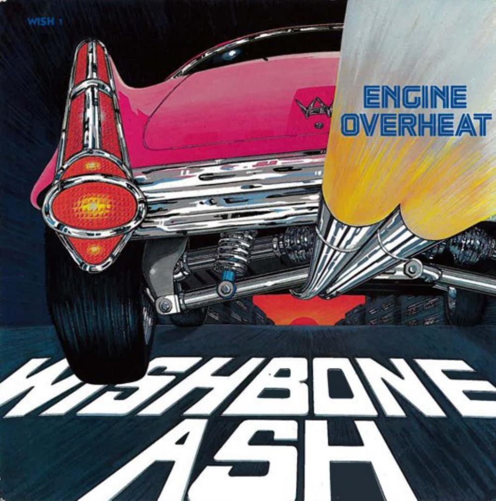Wishbone Ash Engine Overheat album cover