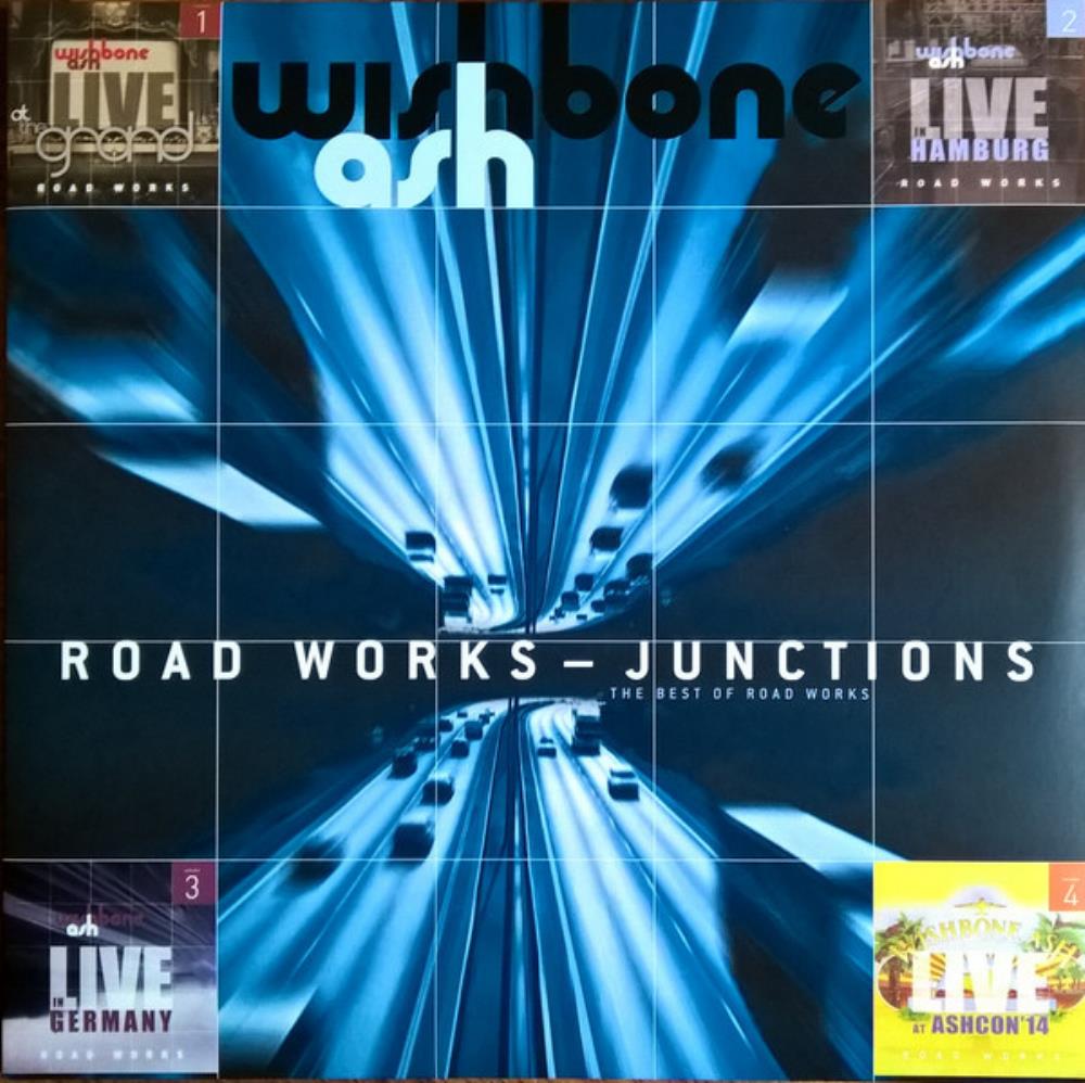 Wishbone Ash Road Works - Junctions (The Best of Road Works) album cover