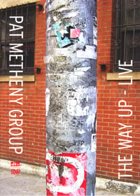 Pat Metheny - The Way Up - Live CD (album) cover