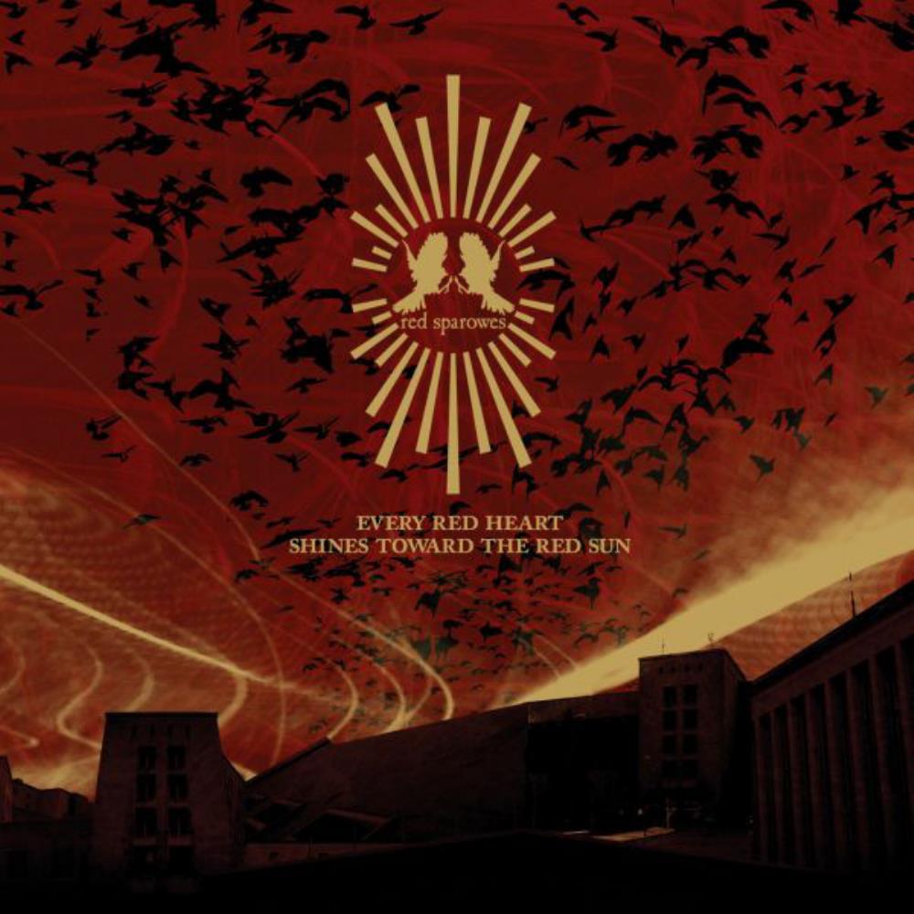 Red Sparowes - Every Red Heart Shines Toward The Red Sun CD (album) cover