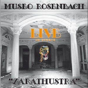Museo Rosenbach - Zarathustra - Live in Studio CD (album) cover