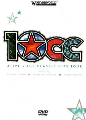 10cc - Alive - Classic Hits Tour CD (album) cover