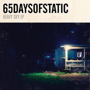 65DaysOfStatic - Heavy Sky EP CD (album) cover