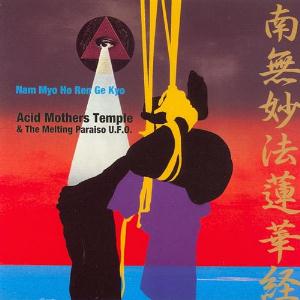 Acid Mothers Temple - Nam Myo Ho Ren Ge Kyo CD (album) cover