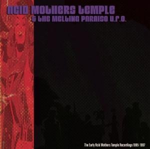 Acid Mothers Temple - The Early Acid Mothers Temple Recordings 1995-1997 CD (album) cover