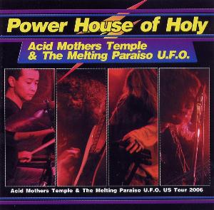 Acid Mothers Temple Power House Of Holy album cover