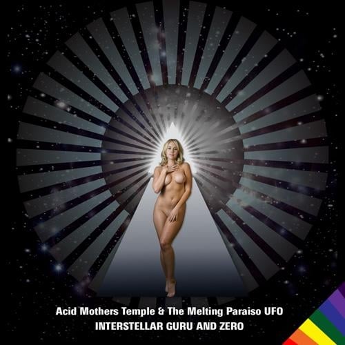 Acid Mothers Temple - Interstellar Guru And Zero CD (album) cover