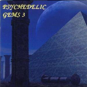 Various Artists (Label Samplers) - Psychedelic Gems 3 CD (album) cover