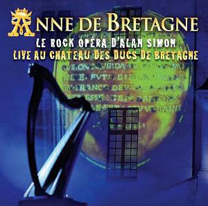 Various Artists (Concept albums & Themed compilations) Anne de Bretagne: Live Au Chateau Des Ducs De Bretagne album cover