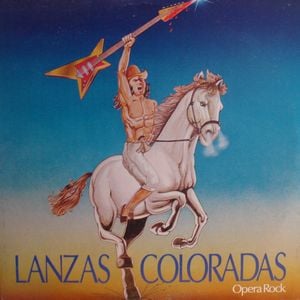 Various Artists (Concept albums & Themed compilations) Lanzas Coloradas (Opera Rock) album cover