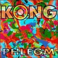 Kong - Phlegm CD (album) cover