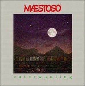 Woolly Wolstenholme's Maestoso - Caterwauling CD (album) cover