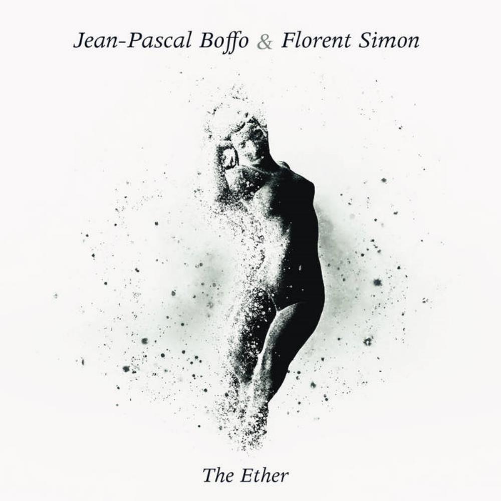 Jean-Pascal Boffo Jean Pascal Boffo & Florent Simon: The Ether album cover