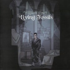 William Gray - Living Fossils CD (album) cover