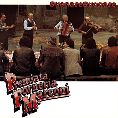 Premiata Forneria Marconi (PFM) - Suonare Suonare CD (album) cover