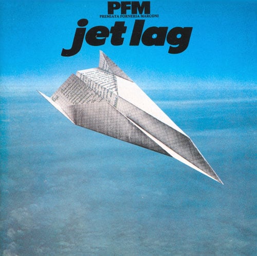 Premiata Forneria Marconi (PFM) Jet Lag album cover