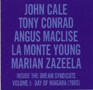 Tony Conrad - Inside The Dream Syndicate, Volume I - Day Of Niagara (1965) CD (album) cover
