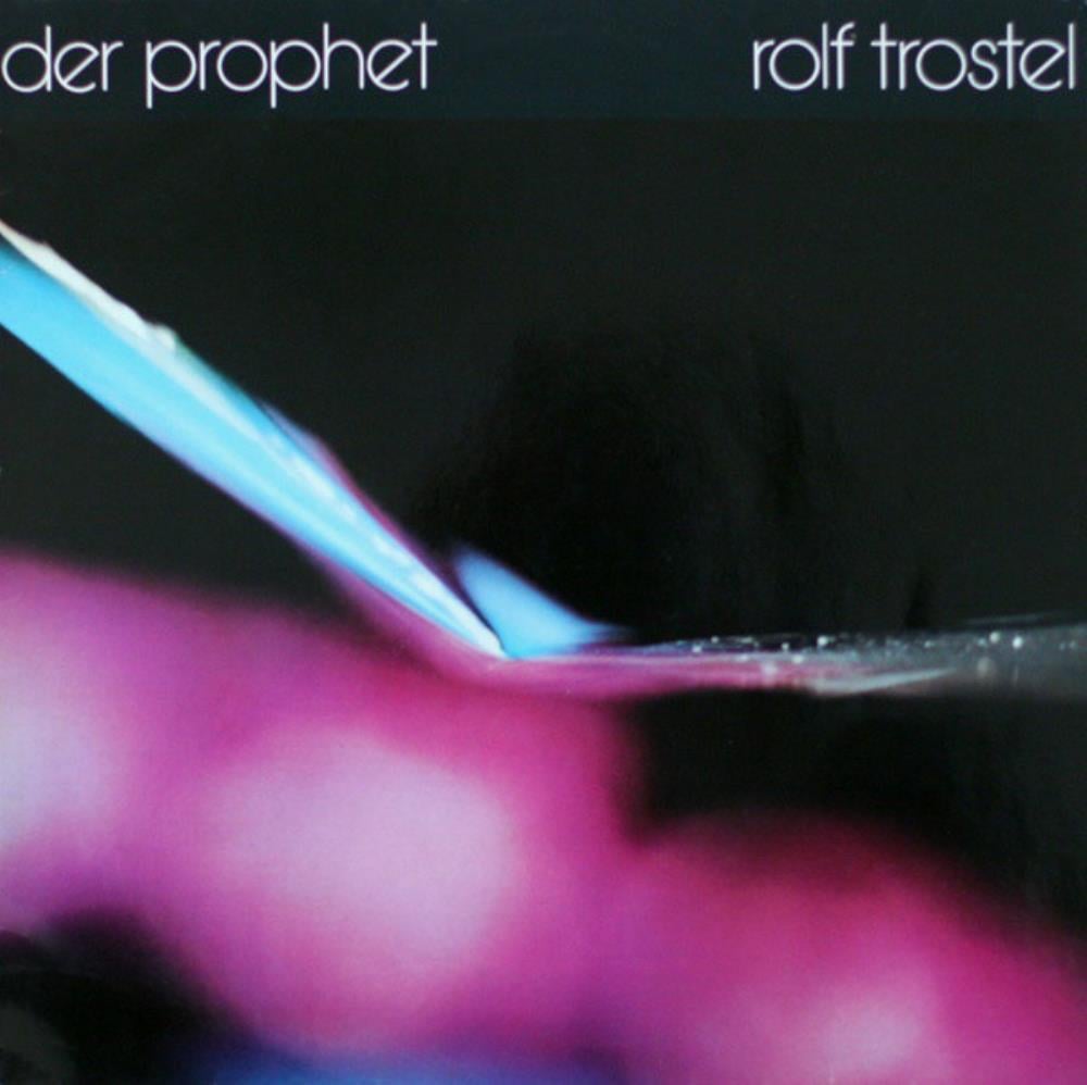 Rolf Trostel Der Prophet album cover