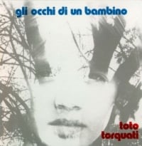 Toto Torquati Gli Occhi Di Un Bambino album cover