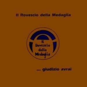 Il Rovescio Della Medaglia - ...Giudizio Avrai CD (album) cover