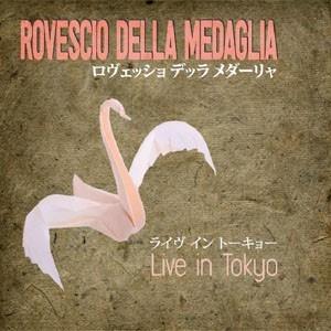 Il Rovescio Della Medaglia Live in Tokyo album cover