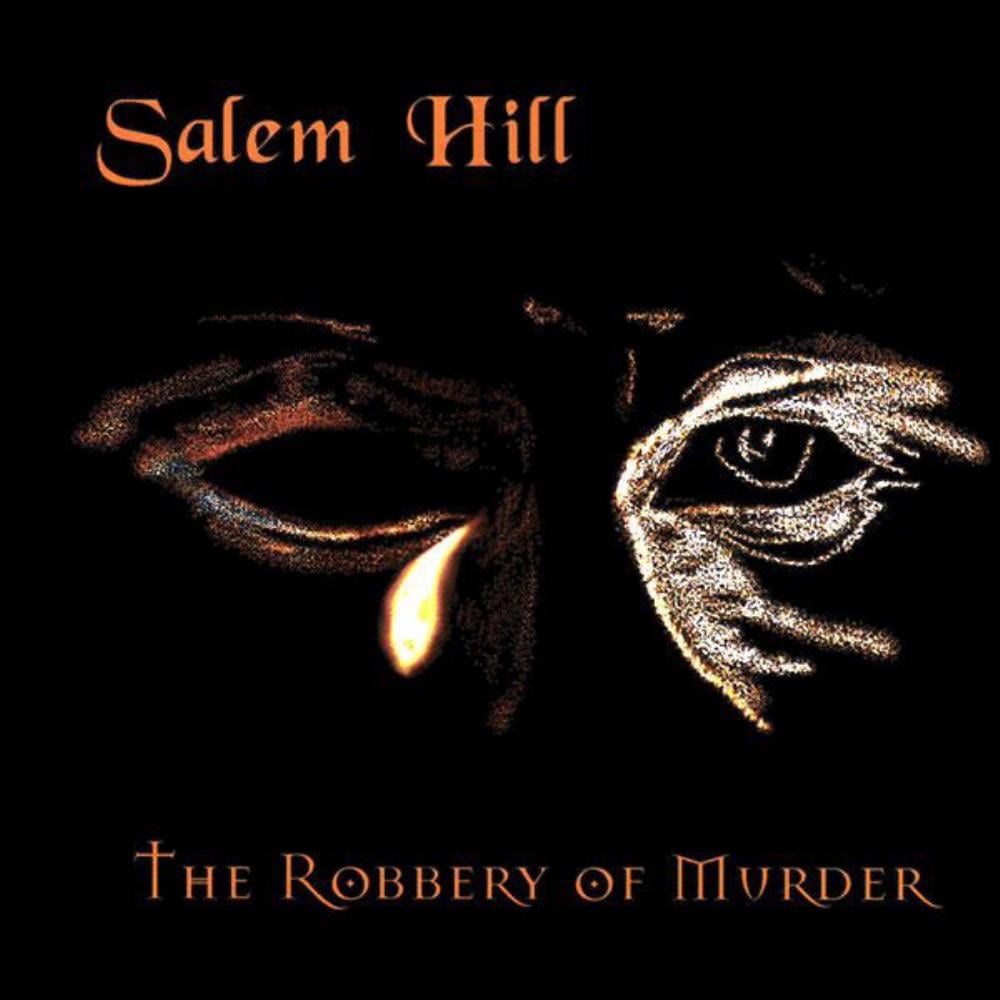 Salem Hill - The Robbery Of Murder CD (album) cover