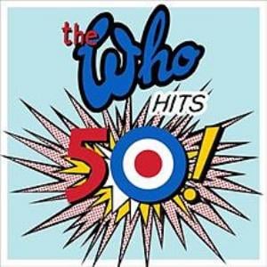 The Who - The Who Hits 50! CD (album) cover