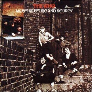 The Who Meaty, Beaty, Big and Bouncy album cover