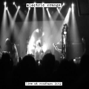 Electric Orange Live At Roadburn 2012 album cover