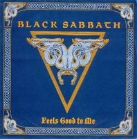 Black Sabbath - Feels Good to Me CD (album) cover