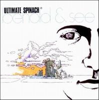 Ultimate Spinach Behold And See album cover