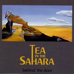 Tea In The Sahara Behind the Door album cover