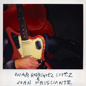 Omar Rodriguez-Lopez Omar Rodriguez Lopez & John Frusciante album cover