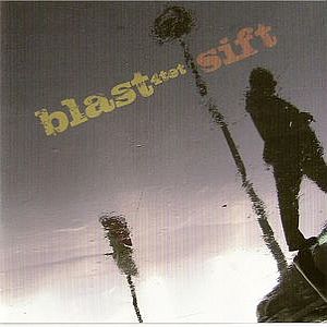 Blast Sift album cover