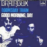 Brainbox Doomsday Train / Good Morning Day album cover