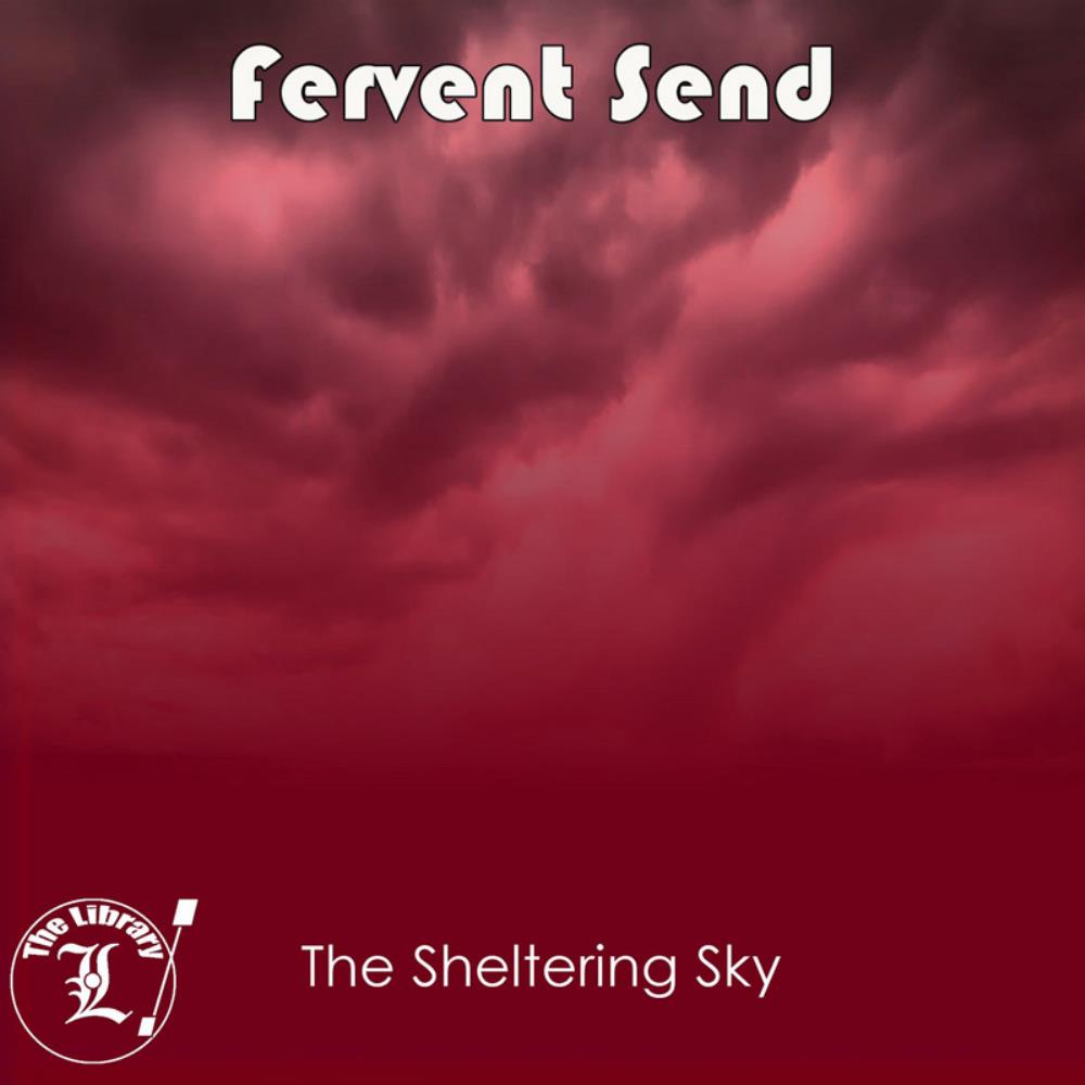 Fervent Send - The Sheltering Sky CD (album) cover