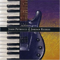 John Petrucci and Jordan Rudess - An Evening With John Petrucci and Jordan Rudess CD (album) cover