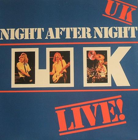 UK - Night After Night CD (album) cover