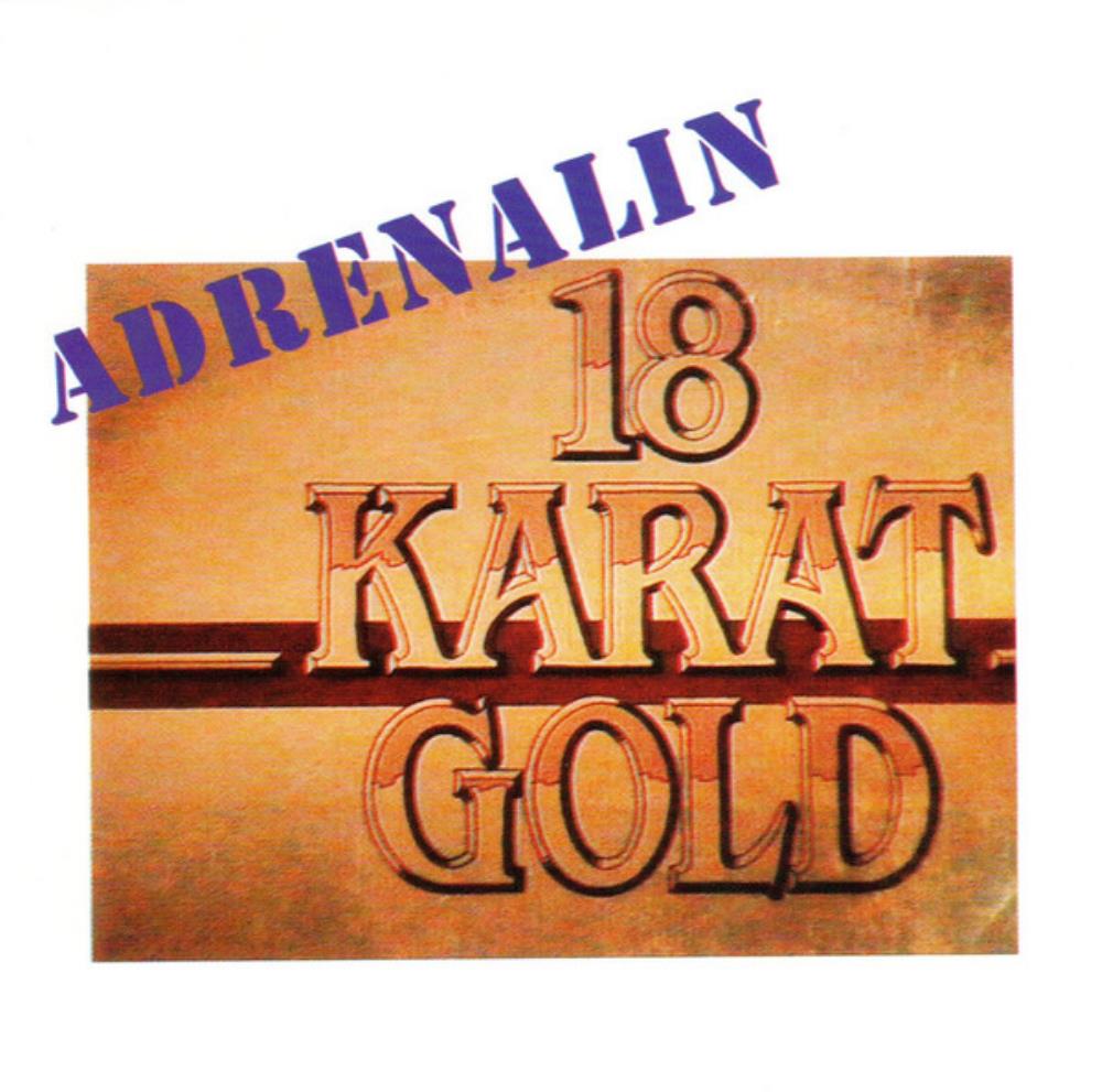 Achtzehn Karat Gold - Adrenalin CD (album) cover