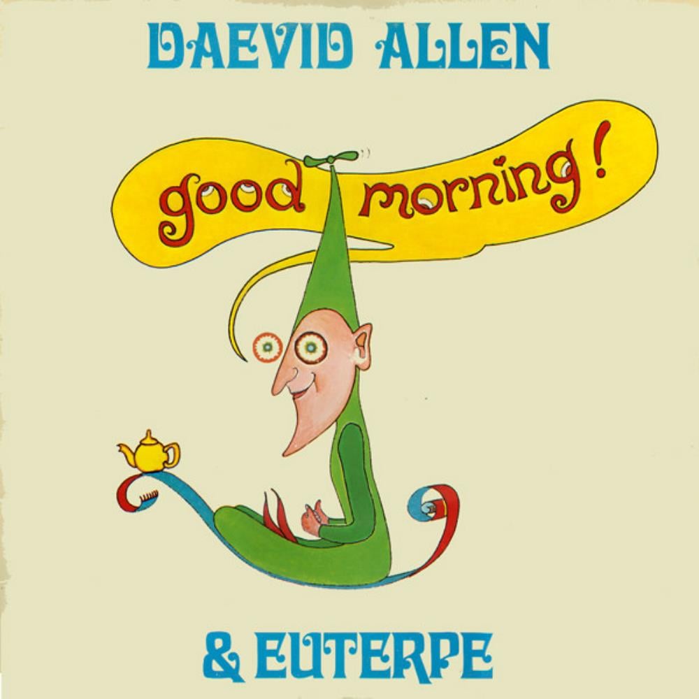 Daevid Allen - Daevid Allen & Euterpe: Good Morning! CD (album) cover