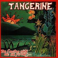 Tangerine - De L'Autre Cote de la Foret CD (album) cover