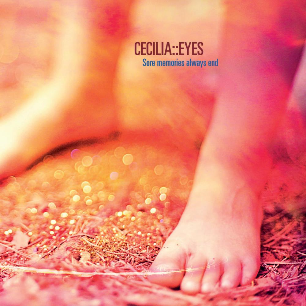 Cecilia::Eyes Sore Memories Always End album cover